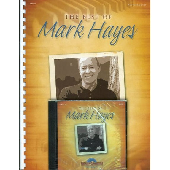 THE BEST OF MARK HAYES BOOK AND LISTENING CD