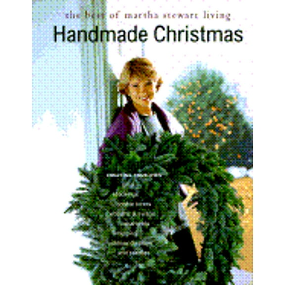 THE BEST OF MARTHA STEWART LIVING HANDMADE CHRISTMAS