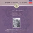 thumbnail image 1 of THE BRITISH MUSIC COLLECTION: HARRISON BIRTWISTLE (028946880425), 1 of 1