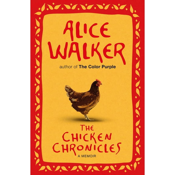 THE CHICKEN CHRONICLES
