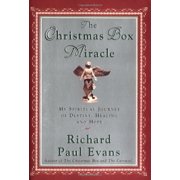 The Christmas Box Miracle My Spiritual Journey of Destiny, Healing and Hope