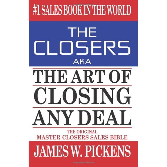 Pre-Owned THE CLOSERS aka THE ART OF CLOSING ANY DEAL: Volume 1 Paperback
