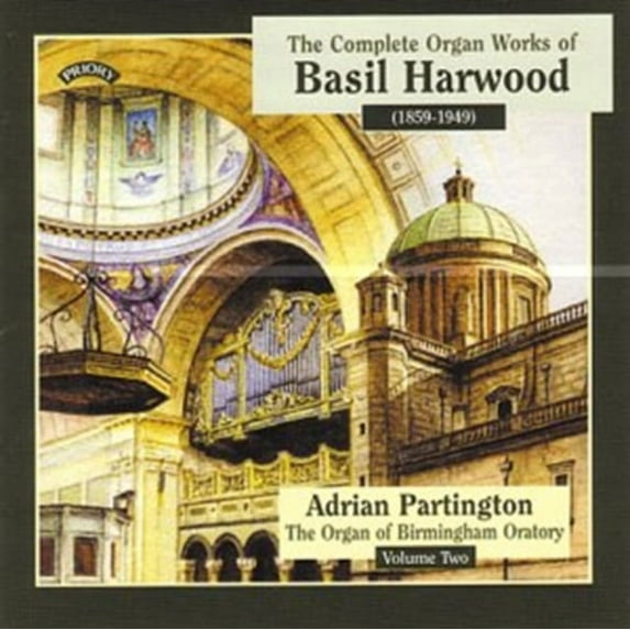 THE COMPLETE ORGAN WORKS OF BASIL HARWOOD, VOL. 2