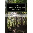 thumbnail image 1 of THE CONSCIOUSNESS of MAN: A guide through the darkness, (Paperback), 1 of 1