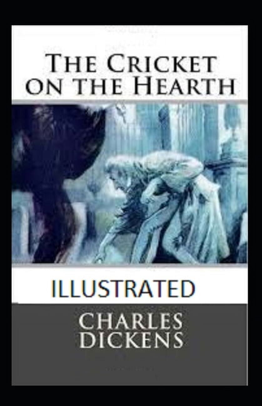 THE Cricket on the hearth Illustrated (Paperback)