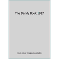 thumbnail image 1 of Pre-Owned The Dandy Book 1987 (Hardcover) 0851163599 9780851163598, 1 of 1
