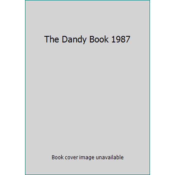 Pre-Owned The Dandy Book 1987 (Hardcover) 0851163599 9780851163598