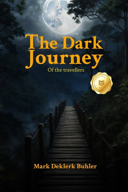 THE DARK JOURNEY of the travellers, (Paperback)