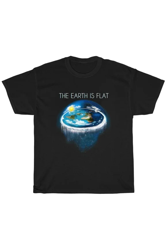 THE EARTH IS FLAT Funny Unisex Tee S-5XL