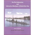 thumbnail image 1 of THE FIRST SUBMARINES and Submarine Minelayers of WORLD WAR ONE: SISTERS OF SORROW Paperback 109858306X 9781098583064 Capt. Mark Parsons Retired, 1 of 1