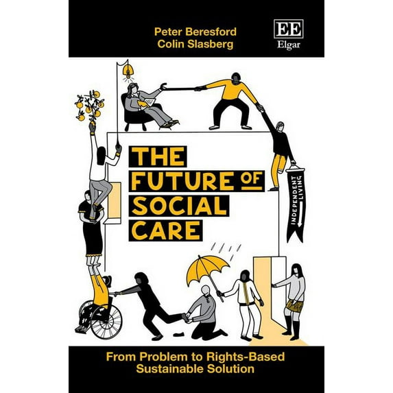 THE FUTURE OF SOCIAL CARE