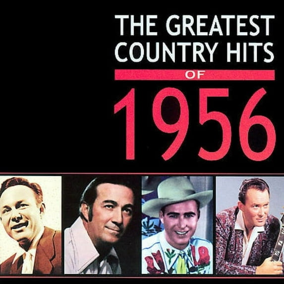 THE GREATEST COUNTRY HITS OF 1956