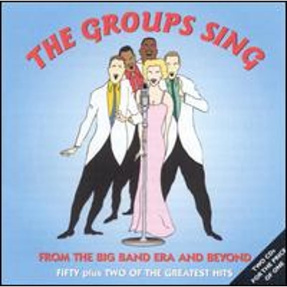 Pre-Owned The Groups Sing: From the Big Band Era and Beyond (CD 0604988039320) by Various Artists