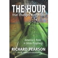 thumbnail image 1 of THE HOUR That Changes Everything: America's Role in Bible Prophecy, (Paperback), 1 of 1