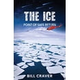 thumbnail image 1 of Pre-Owned THE ICE: POINT OF SAFE RETURN Paperback, 1 of 1