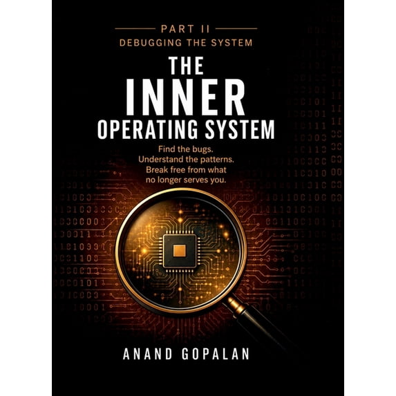 Debug Cart THE INNER OPERATING SYSTEM - Part II: Debugging the System, (Hardcover ...