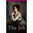 thumbnail image 1 of THE Job: The Struggles of an Unconventional Woman in a Man's World, (Paperback), 1 of 1