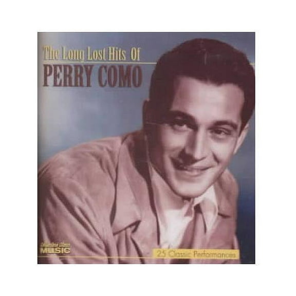 THE LONG LOST HITS OF PERRY COMO