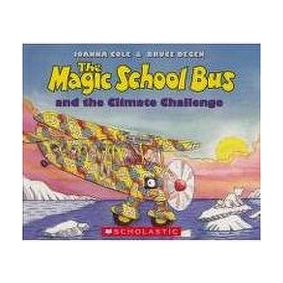 Pre-Owned THE MAGIC SCHOOL BUS AND THE CLIMATE CHALLENGE (Paperback) 0545453771 9780545453776