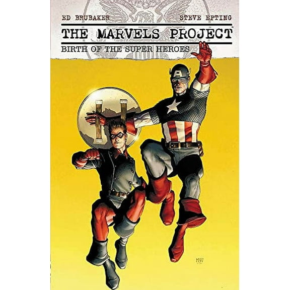 THE MARVELS PROJECT: BIRTH OF THE SUPER HEROES [NEW PRINTING] (Paperback)