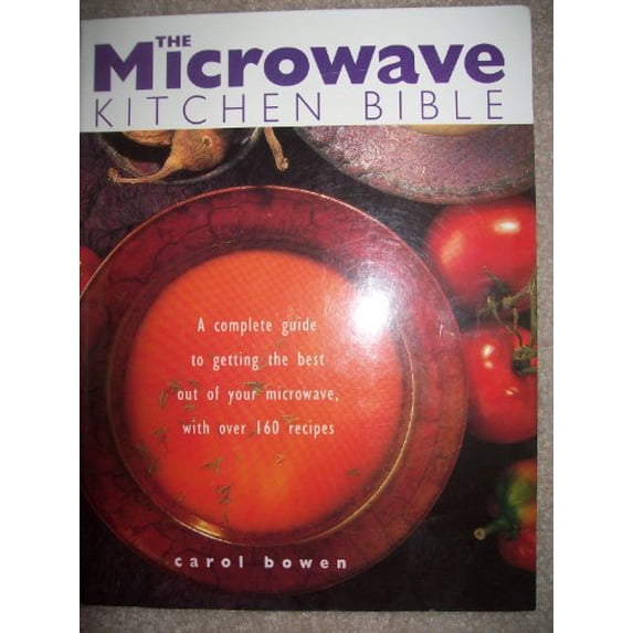 Pre-Owned THE MICROWAVE KITCHEN BIBLE Paperback