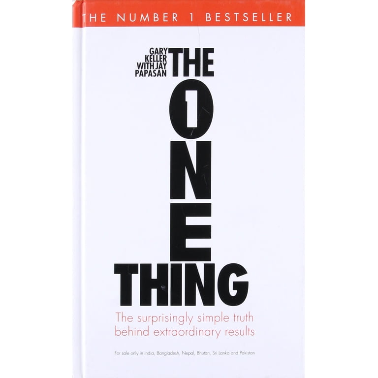 The One Thing by Gary Keller