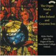 thumbnail image 1 of THE ORGAN WORKS OF JOHN IRELAND & GRAYSTON IVES, 1 of 1