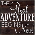 thumbnail image 1 of THE REAL ADVENTURE BEGINS NOW Box Sign by Malden, 1 of 1