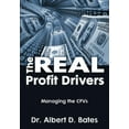 thumbnail image 1 of Pre-Owned The Real Profit Drivers: MANAGING THE CPVs (Paperback) 098935783X 9780989357838, 1 of 1