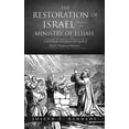 thumbnail image 1 of The Restoration of Israel Through the Ministry of Elijah, (Paperback), 1 of 1