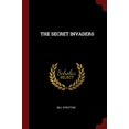 thumbnail image 1 of THE SECRET INVADERS Paperback 1376216612 9781376216615 BILL STRUTTON, 1 of 1