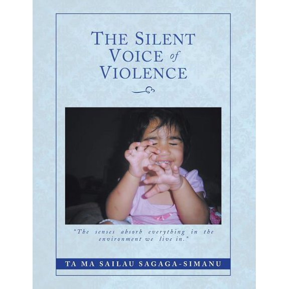 The Silent Voice of Violence (Paperback)