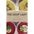 thumbnail image 1 of THE SOUP LADY Cook Book, (Hardcover), 1 of 1