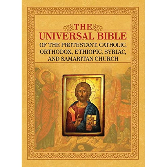 Pre-Owned THE UNIVERSAL BIBLE OF THE PROTESTANT, CATHOLIC, ORTHODOX, ETHIOPIC, SYRIAC, AND SAMARITAN CHURCH Hardcover