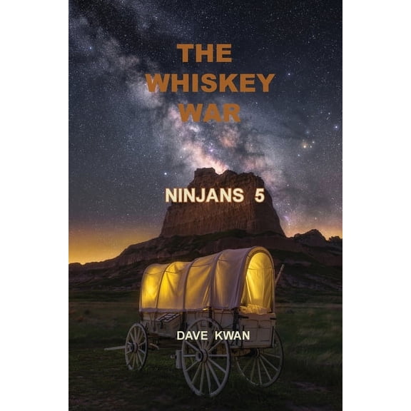 The Whiskey War Ninjans 5, (Paperback)