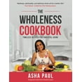 thumbnail image 1 of Pre-Owned THE WHOLENESS COOKBOOK: Timeless Recipes For Graceful Aging Paperback, 1 of 1
