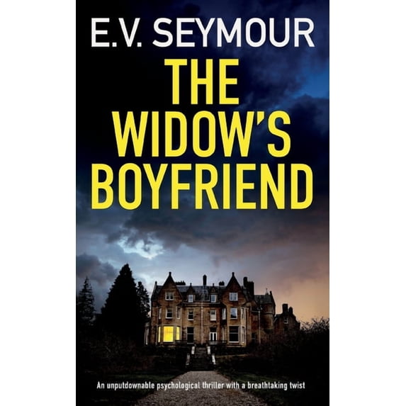 THE WIDOW'S BOYFRIEND an unputdownable psychological thriller with a breathtaking twist, (Paperback)