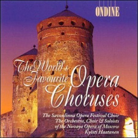 THE WORLD'S FAVOURITE OPERA CHORUSES