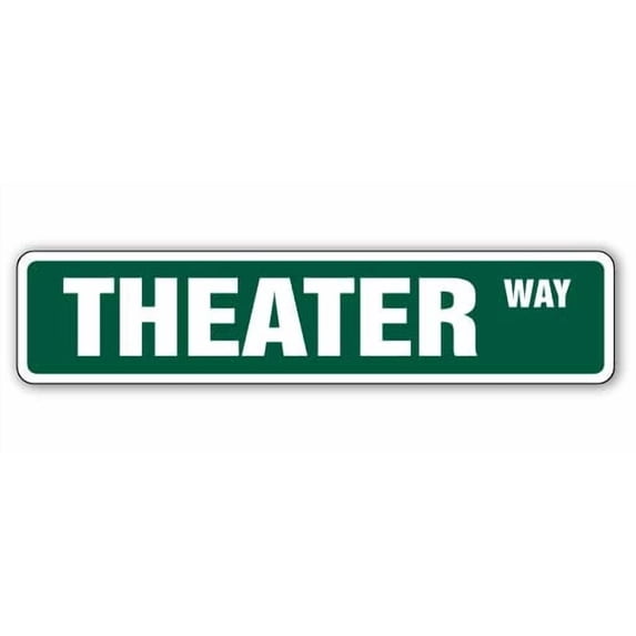 THEATER Street Sign movie home theatre theaters actor | Indoor/Outdoor | 36" Wide