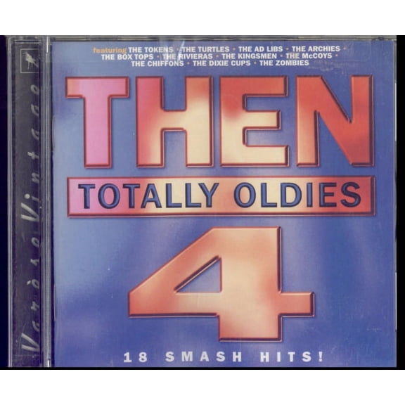 THEN: TOTALLY OLDIES VOL.4 / VARIOUS