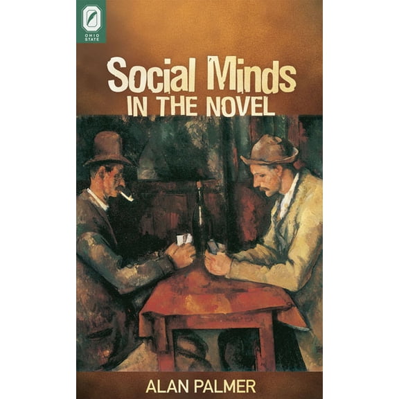 THEORY INTERPRETATION NARRATIV: Social Minds in the Novel (Hardcover)