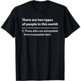 thumbnail image 1 of THERE ARE TWO KINDS OF PEOPLE EXTRAPOLATE Sarcastic tshirt, 1 of 4