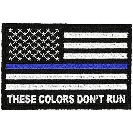 THESE COLORS DON'T RUN AMERICAN FLAG BLUE LINE POLICE PATCH - Color - Veteran Owned Business.
