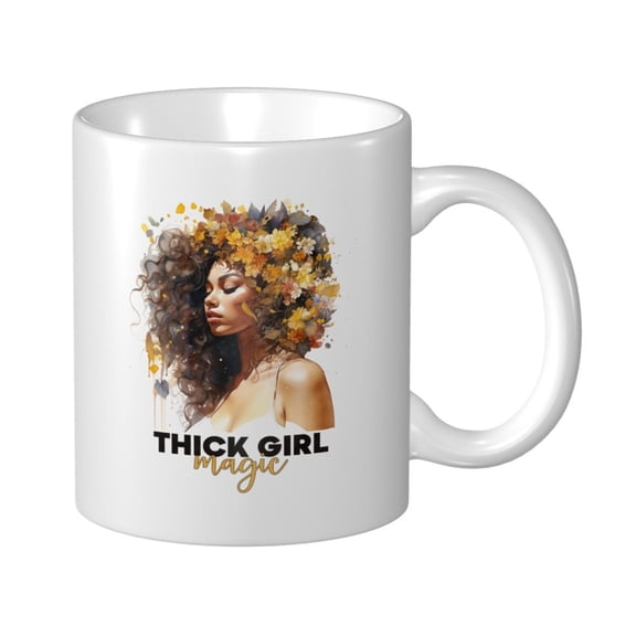THICK GIRL magic Ceramic Coffee Mug, Black History Month Gift for Black Women Men - 11oz Tea Mug, Empowering African American Tea Cup, Melanin Gifts