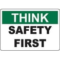 THINK Safety First Sign Safety Signs Health Hazard Signs 8x12 Inch