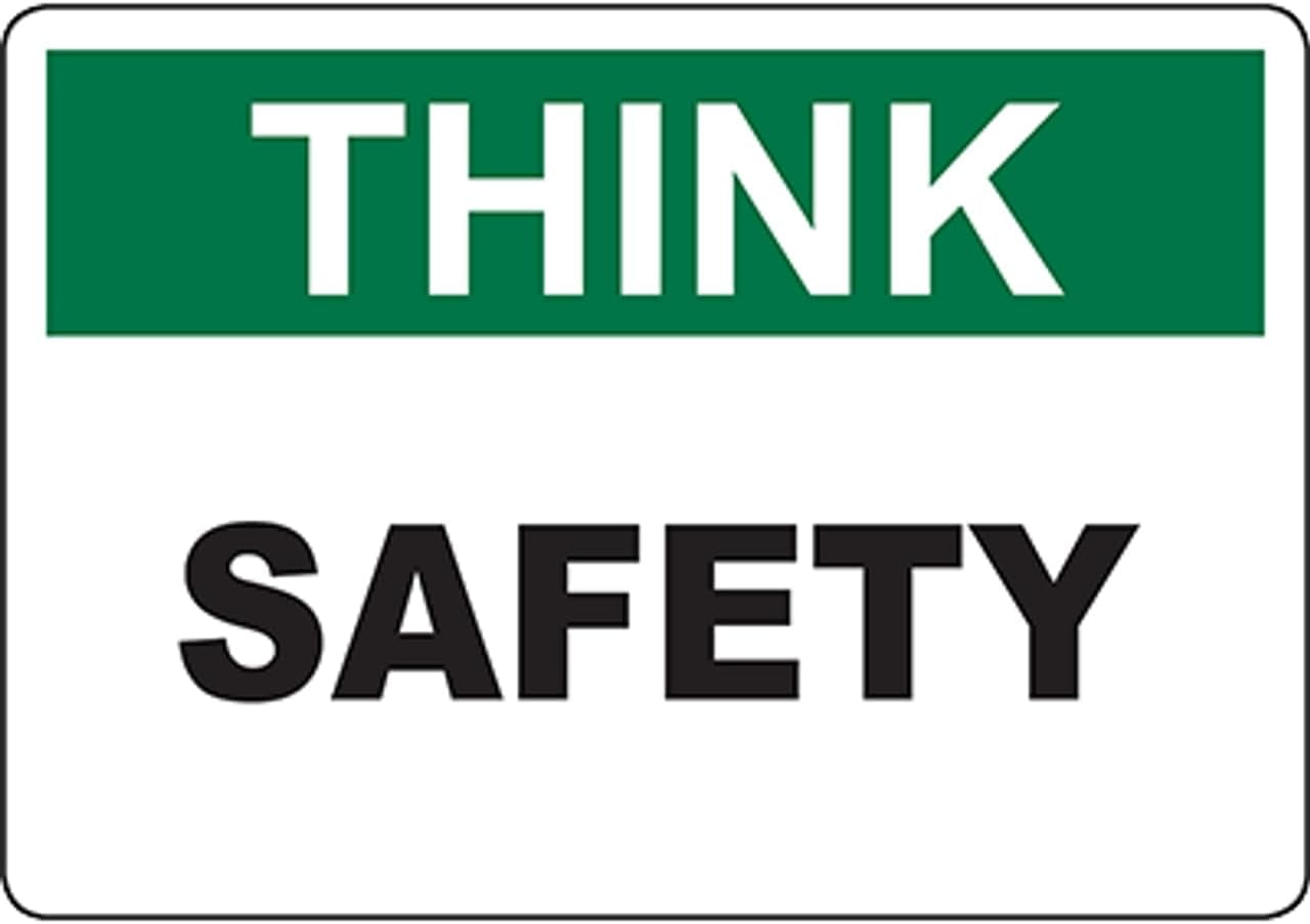 THINK Safety Sign Safety Signs Health Hazard Signs 8x12 Inch Notice