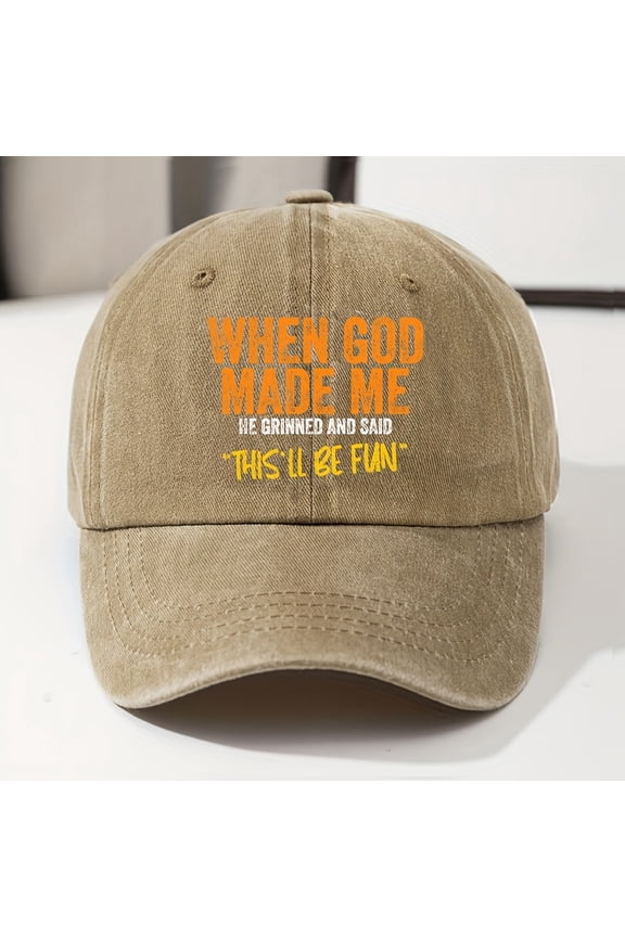 THIS'LL BE FUN Retro Baseball Cap for Men & Women Adjustable Snapback Dad Hat with "When God Made Me" Inspirational Print, Breathable Sun Protection Outdoor Fishing Hat, Machine Washable Unisex Cas