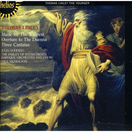 THOMAS LINLEY: MUSIC FOR THE TEMPEST; OVERTURE TO THE DUENNA; 3 CANTATAS