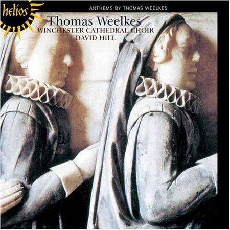 THOMAS WEELKES: ANTHEMS