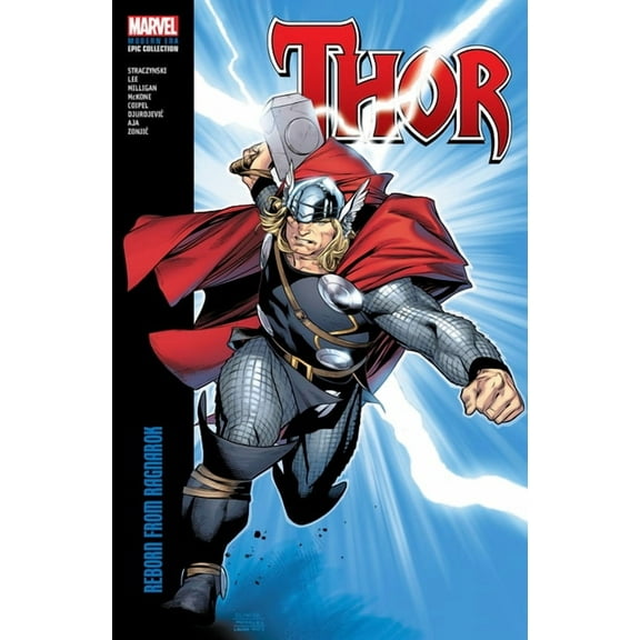 THOR MODERN ERA EPIC COLLECTION: REBORN FROM RAGNAROK (Paperback)